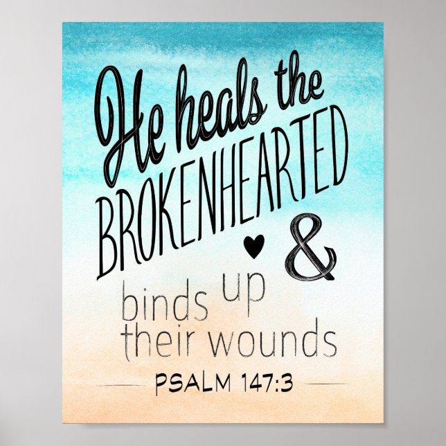 Affiche Psalm 147:3 He Heals the Brokenhearted (Devant)