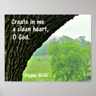 Affiche Psalm 51:10 Create in me a clean heart