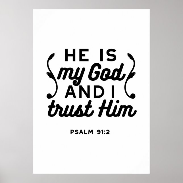 Affiche Psalm 91:2 – Trust in God Christian Bible Verse (Devant)