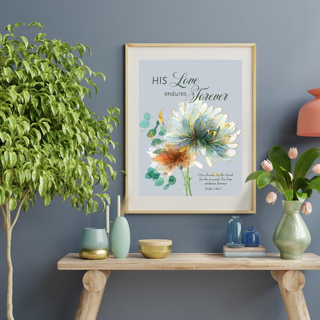 Affiche Psaume 136 Son Amour Endure Pour Toujours Floral G (Créateur téléchargé)
