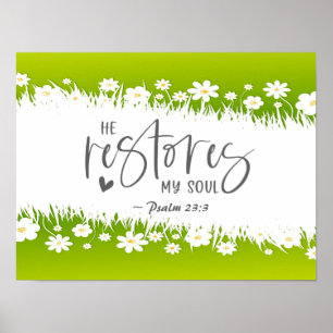 Affiche Psaume 23:3 Il rétablit mon âme Bible Verse