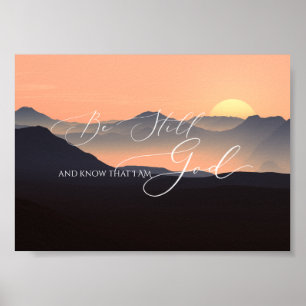 Affiche Psaume 46 10, Be Still Sunset Misty Mountain