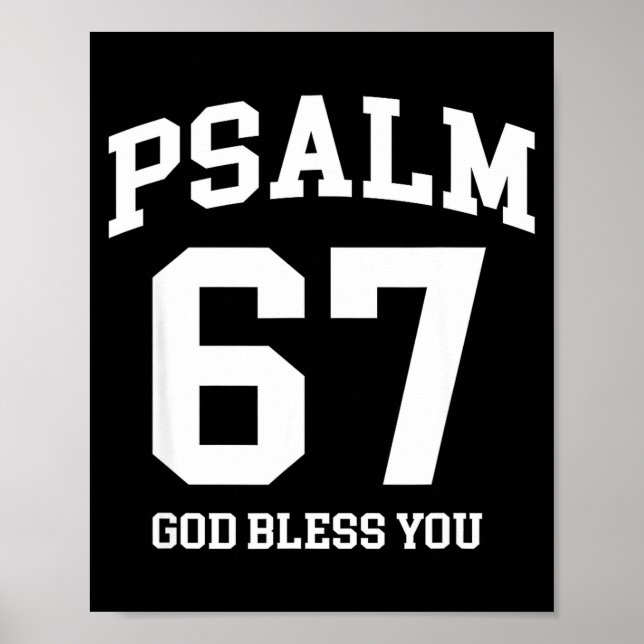 Affiche Psaume 67 chrétien 6 7 Six Sept Jésus drôle Meme  (Devant)