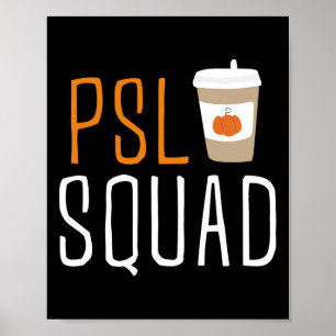 Affiche PSL Squad Citrouille Spice Latte Lover Automne Ha