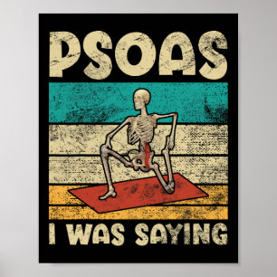 Affiche Psoas comme je disais drôle Yoga squelette Pose te