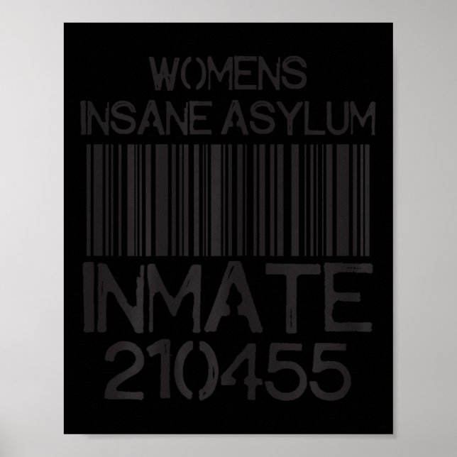 Affiche Psych Ward Jail Funny Halloween Costume Insane Asy (Devant)
