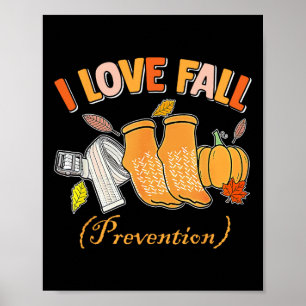 Affiche Pt Nurse Chute I Love Automne Prévention Chute Phy