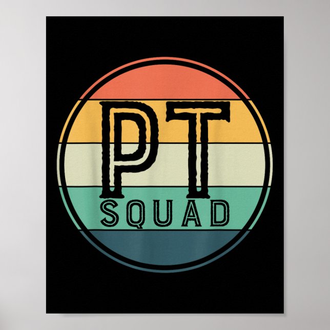 Affiche Pt Squad Retro Physical Therapy  (Devant)
