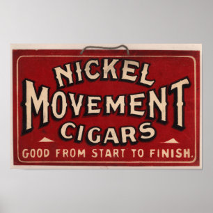 Affiche Publicité vintage de cigar : Mouvement Nickel