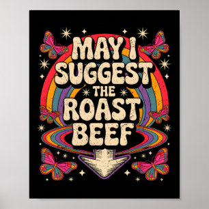 Affiche Puis-je suggérer le boeuf rôti drôle de dicton BBQ