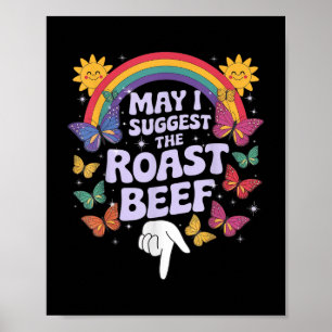 Affiche Puis-Je Suggérer Le Boeuf Rôti Drôle Embarrassant