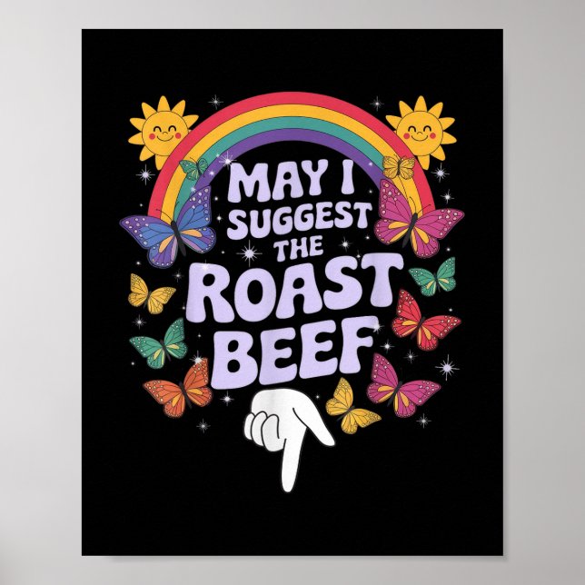 Affiche Puis-Je Suggérer Le Boeuf Rôti Drôle Embarrassant  (Devant)