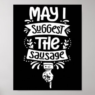 Affiche Puis-je suggérer The Sausage Bbq Fan Amateur de sa