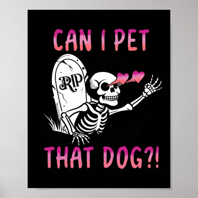 Affiche Puis-Je Transmettre Ce Chien Skeleton Halloween (Devant)