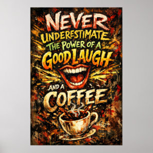 Affiche Puissance d'un bon rire Café Typographie Art