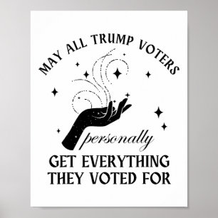Affiche Puisse Tous Les Électeurs De Trump Obtenir Personn