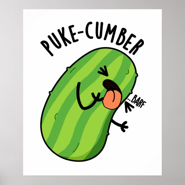 Affiche Puke-cumber Funny Concomber Pun (Devant)