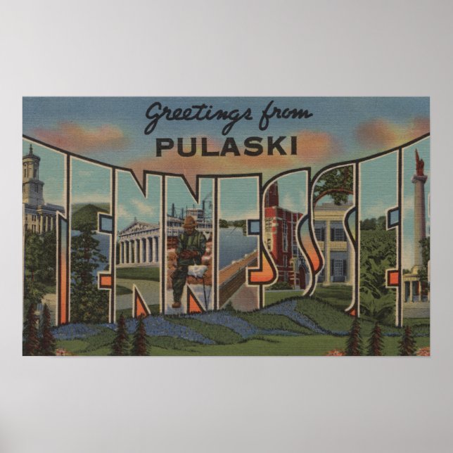 Affiche Pulaski, Tennessee - Scènes de grandes lettres (Devant)