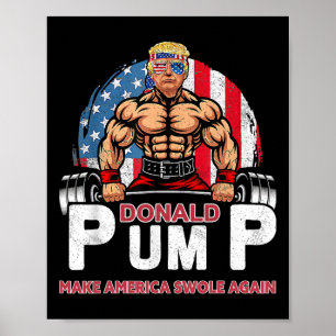 Affiche Pump America Swole Again Drôle Trump 2024