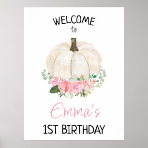 Affiche Pumpkin Pink Floral 1st Birthday Welcome Sign