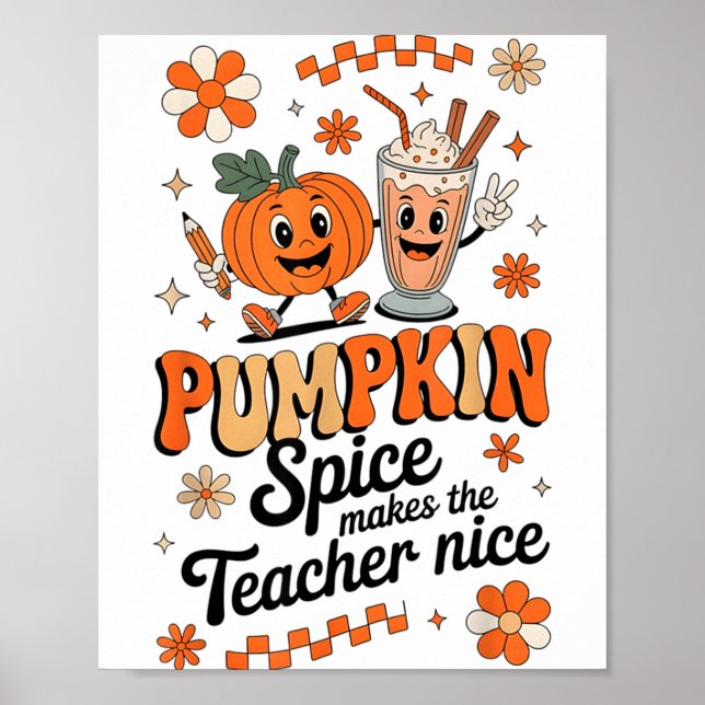 Affiche Pumpkin Spice Makes Teacher Nice Fall Thanksgiving (Devant)