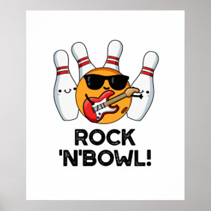Affiche Pun De Bowling Cute Rock Et Bowl