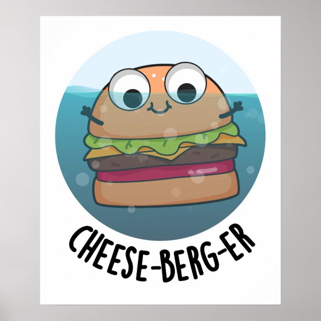 Affiche Pun de cheeseburger amusant Ice-berg (Devant)