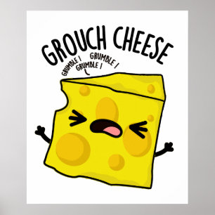 Affiche Pun de fromage de Grou