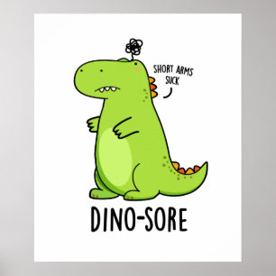 Affiche Pun Dinosaure Irritée Dino-sore