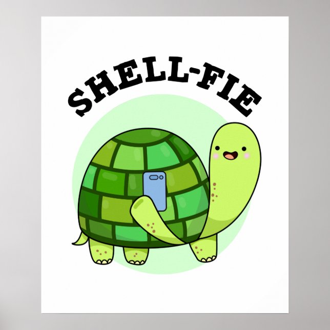 Affiche Pun Selfie Tortoise Funny à Shell-fie (Devant)