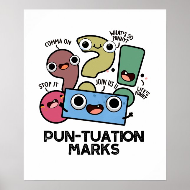 Affiche Pun-tuation Marks Funny Pun de ponctuation (Devant)