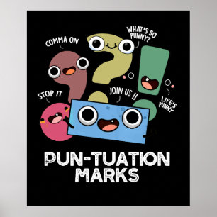 Affiche Pun-tuation Marks Funny Pun Ponctuation Pun Dark B