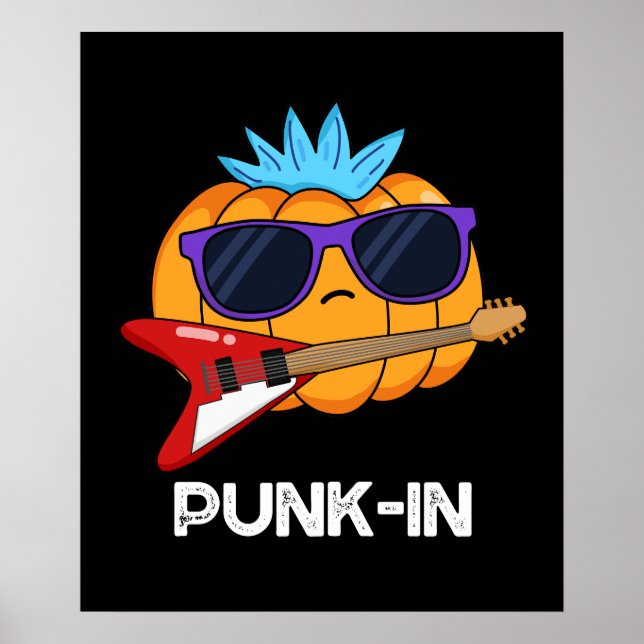 Affiche PUnk-in Funny Punk Rock Citrouille Pun Dark BG (Devant)