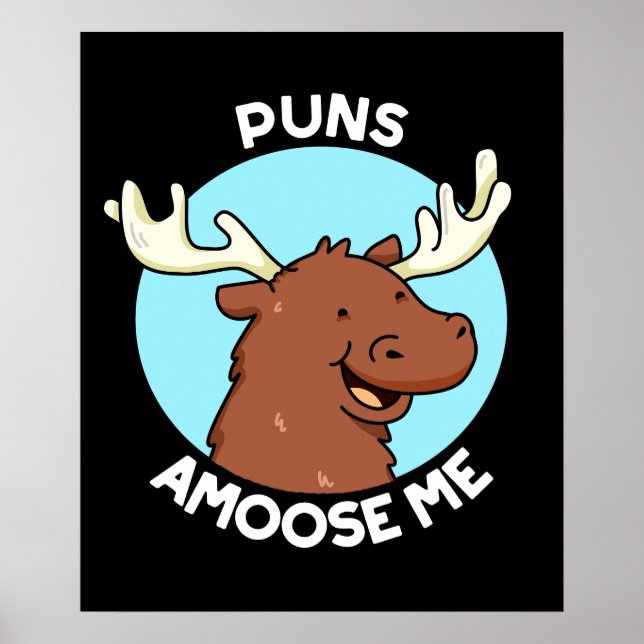 Affiche Puns Amoose Me Drôle Moose Pun Moose Dark BG (Devant)
