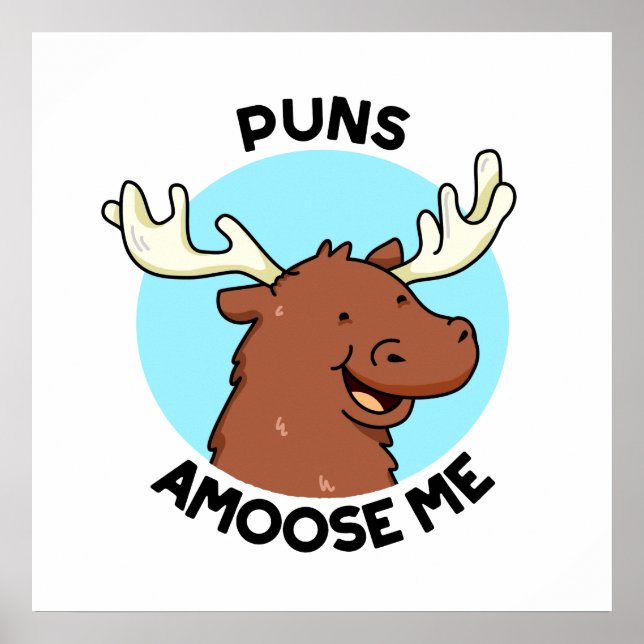 Affiche Puns Amoose Me Drôle Moose Pun Oie (Devant)