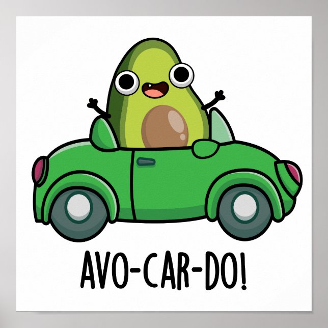Affiche Puns Avo-car-do Drôle Avocado (Devant)