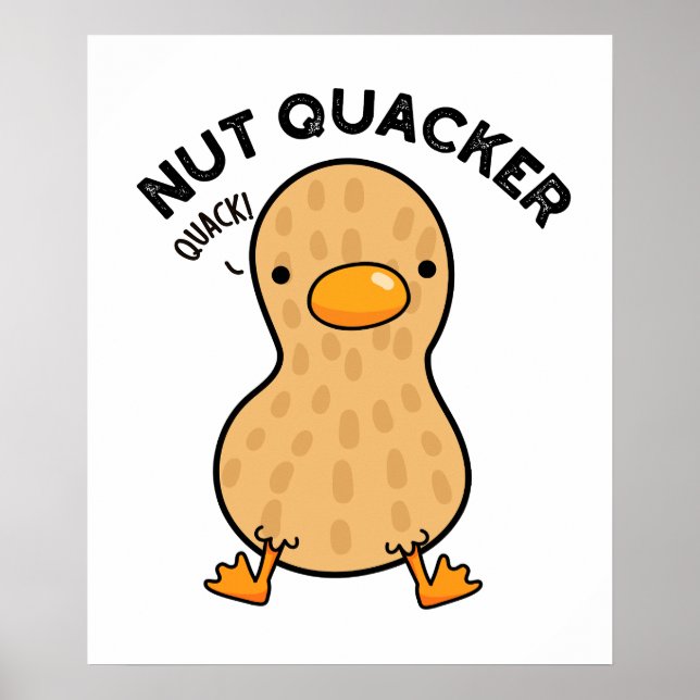 Affiche Puns d'arachide amusants Quacker de noix (Devant)