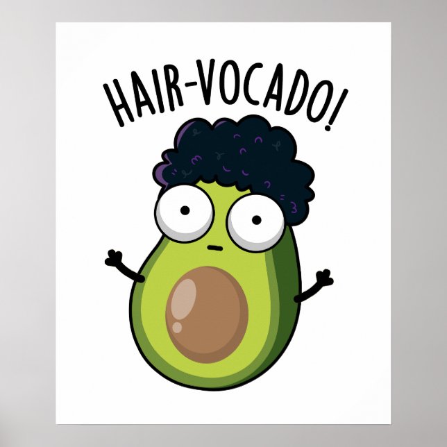 Affiche Puns d'Avocado amusants en coiffure (Devant)