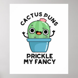 Affiche Puns de Cactus Pricket Mon Fancy Plante Pun