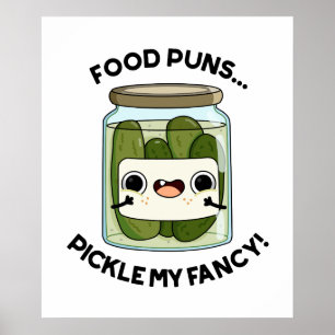 Affiche Puns De Nourriture Picker Mon Fancy Amusant Pun De