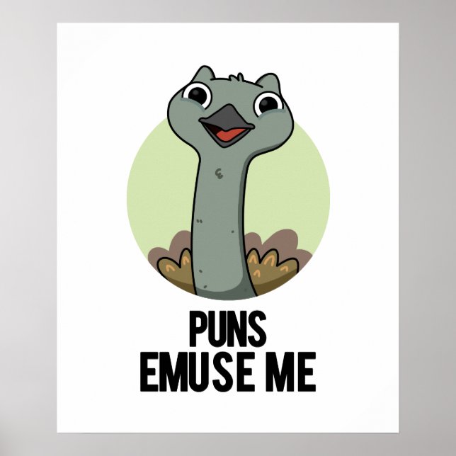 Affiche Puns Emuse Me Drôle Emu Pun (Devant)