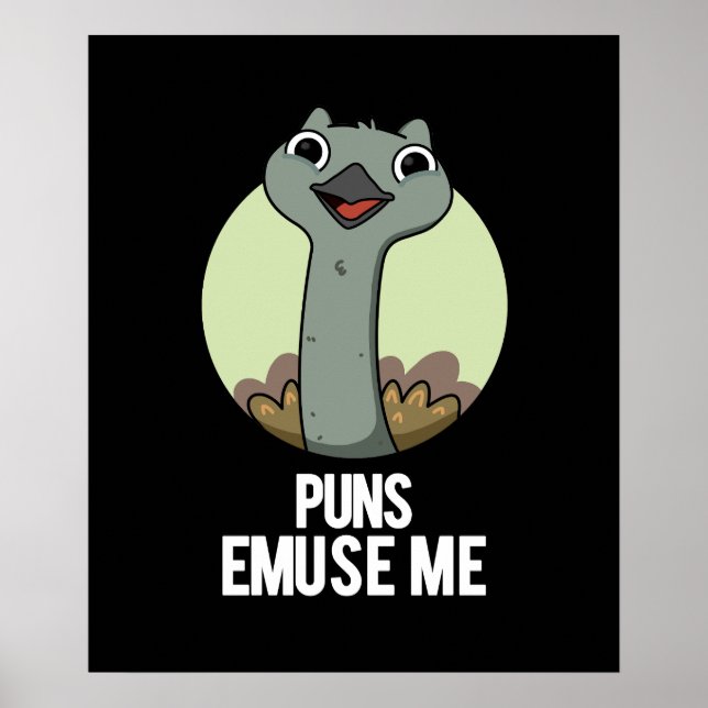 Affiche Puns Emuse Me Drôle Emu Pun Dark BG (Devant)
