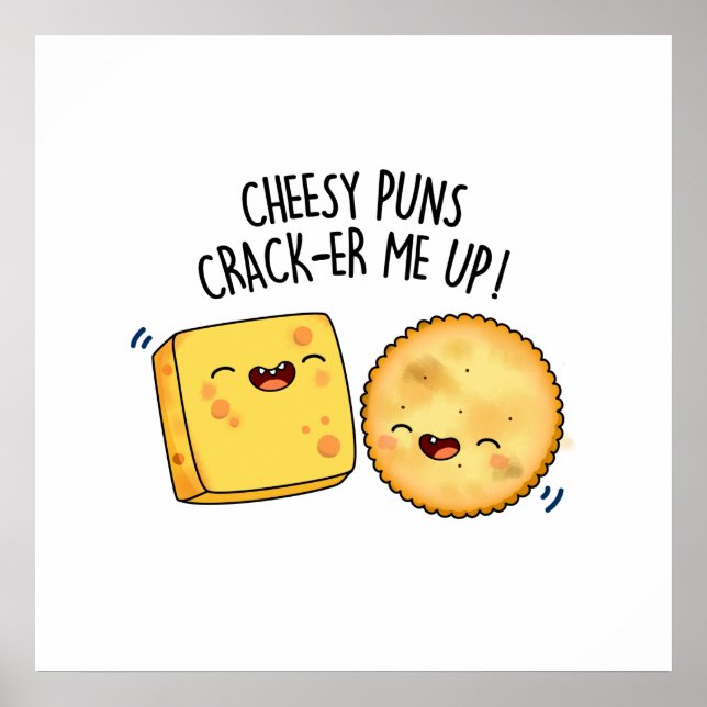 Affiche Puns Fromage Crack Me Up Funny Pun Fromage (Devant)