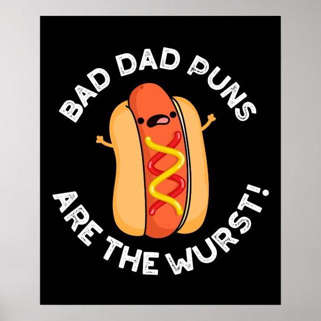 Affiche Puns Papa Mauvais Sont Wurst Drôle Saucage Pun Som (Devant)