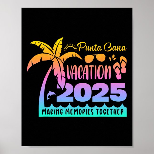 Affiche Punta Vacation Cana 2025 Créer des souvenirs ensem (Devant)