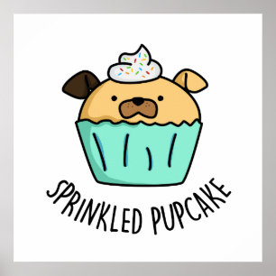 Affiche Pupcake Pupcake Pupcake