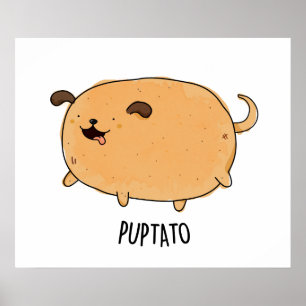 Affiche Puptato Funny Puppy Potato Pun