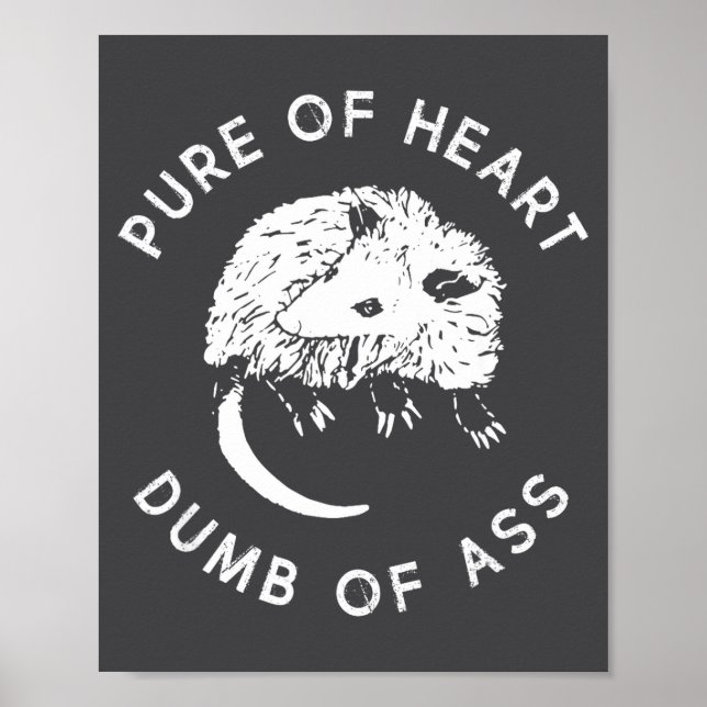 Affiche Pure Of Heart Dumb Of Funny Sayings Fantasy  (Devant)