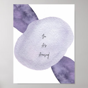 Affiche Purple Abstract Shapes You Are Amazing Quote