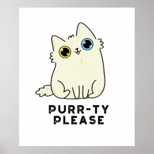 Affiche Purr ty S'Il Vous Plaît Funny Kitty Chat Pun